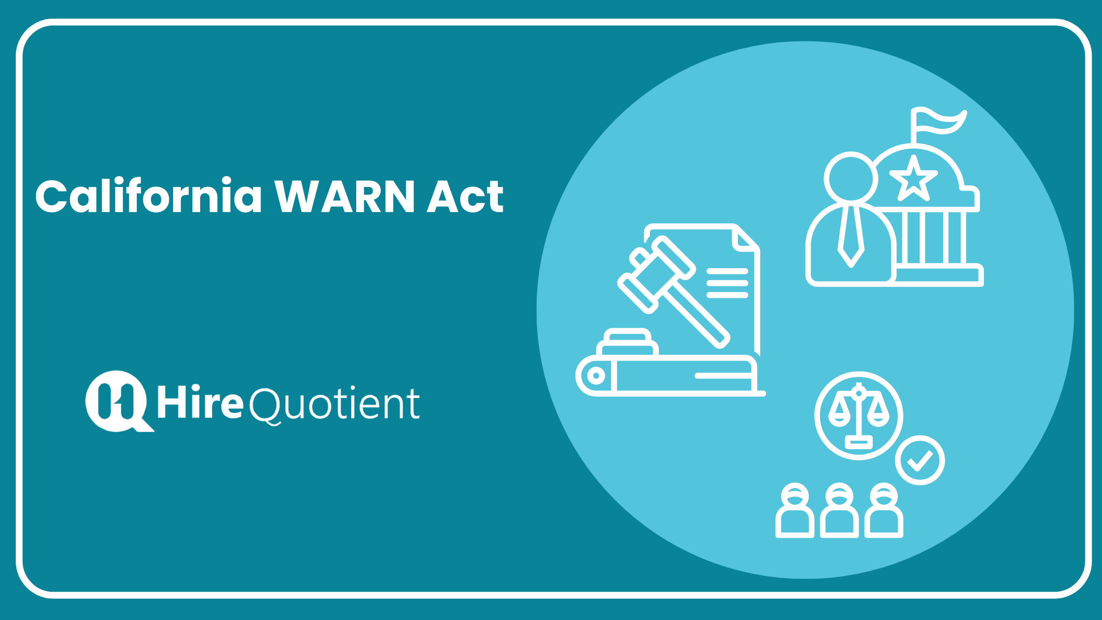 California WARN Act A Guide to the Navigating Workplace Transitions