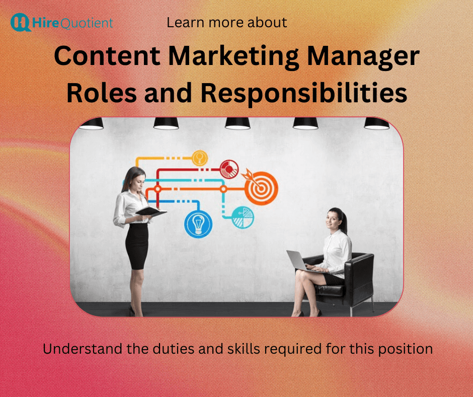 content-marketing-manager-roles-responsibilities-hirequotient