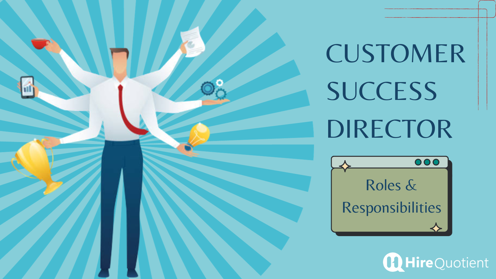 customer-success-director-roles-and-responsibilities-hirequotient