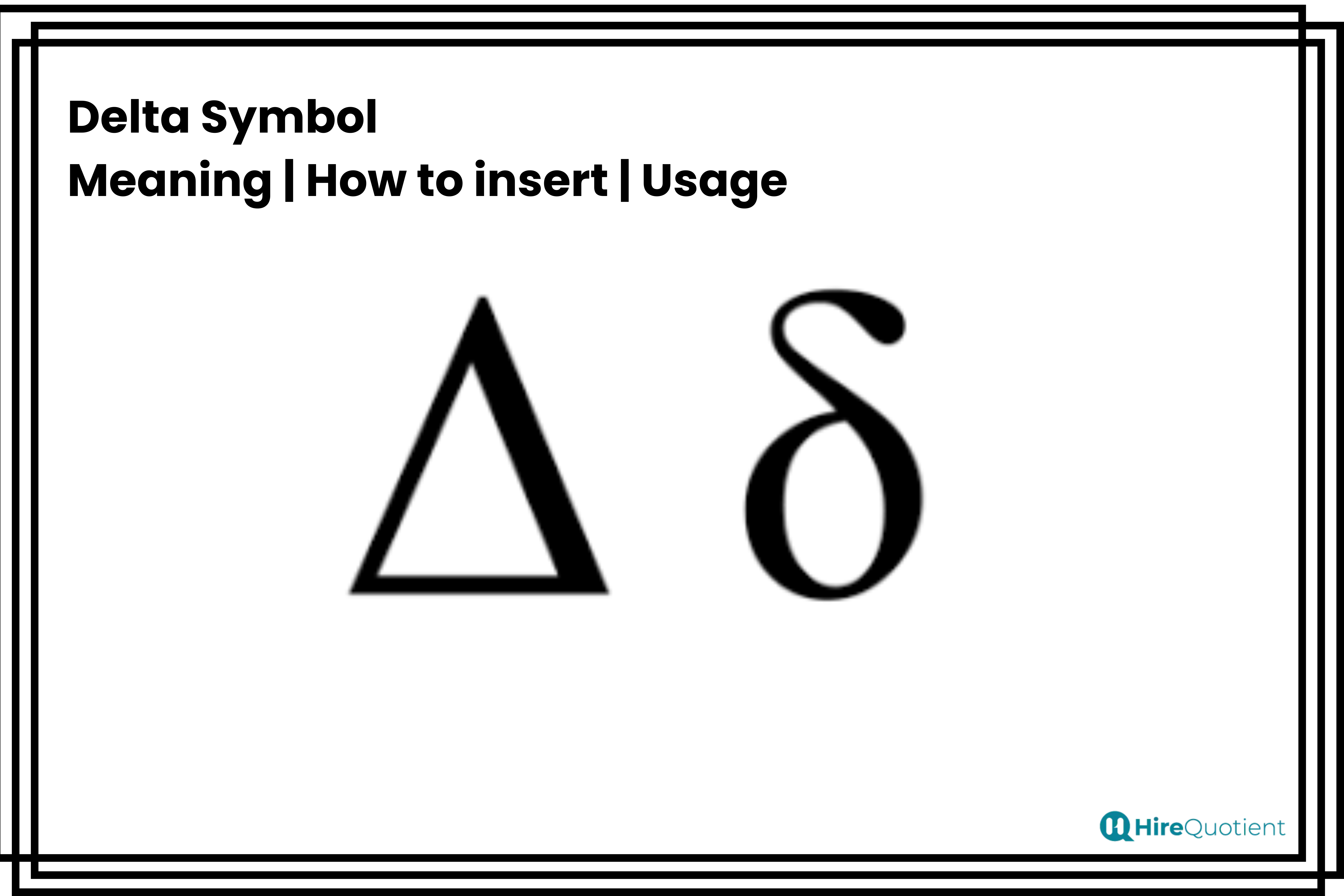 Delta Symbol Meaning How To Insert Usage Hirequotient 8618