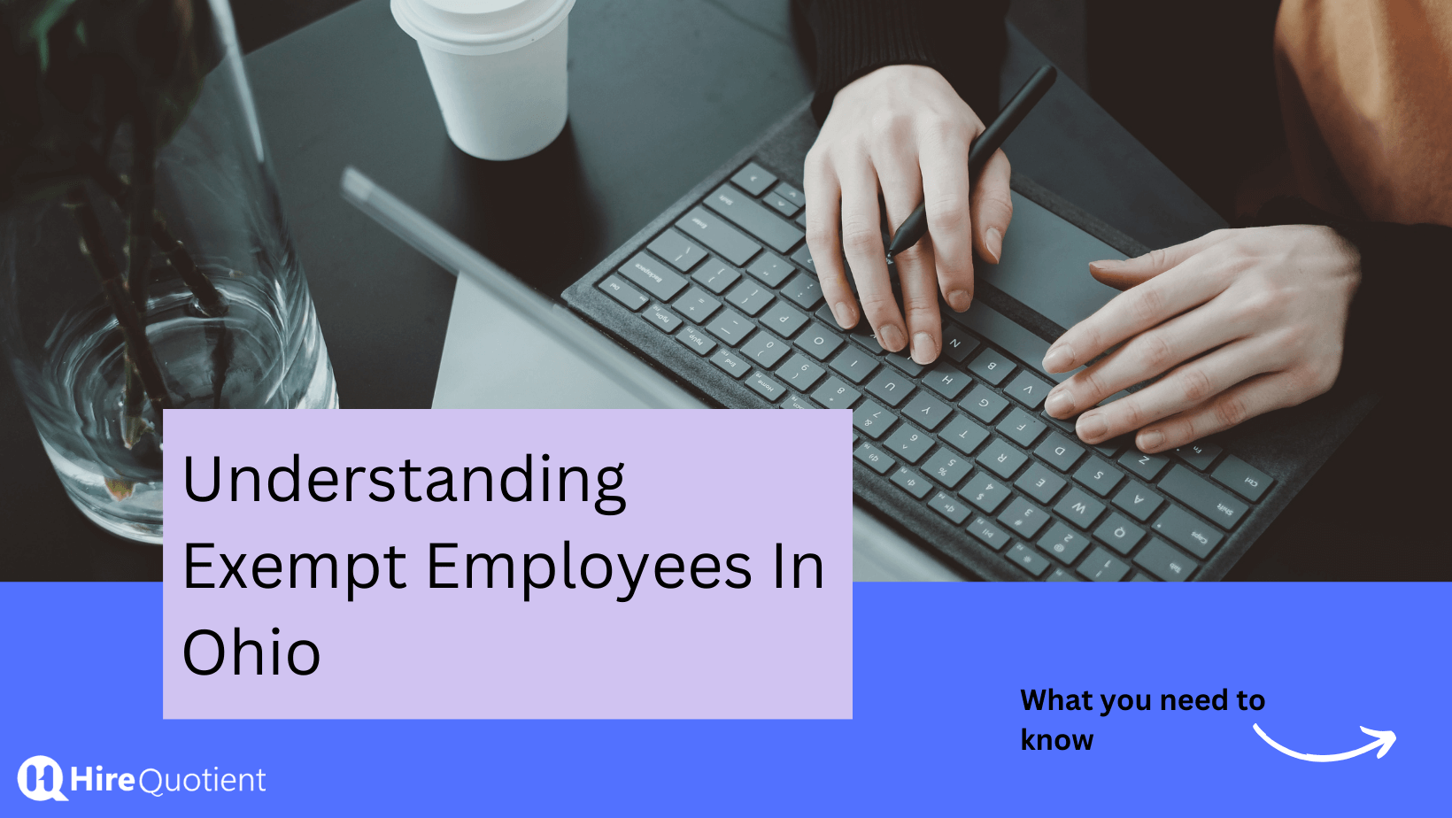 What is an Exempt Employee in Ohio? HireQuotient