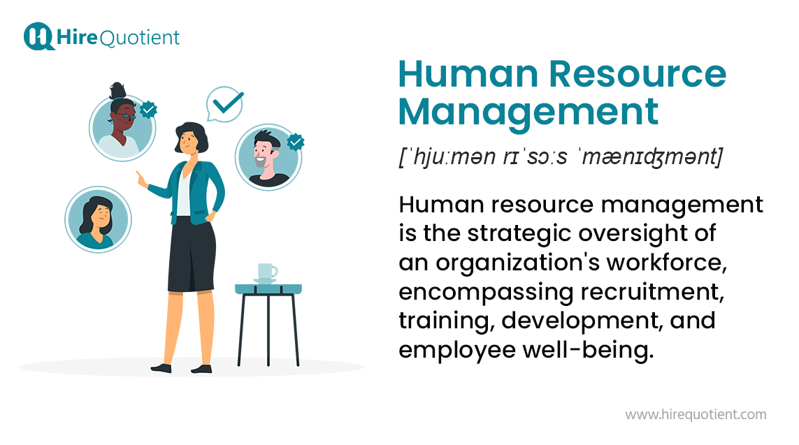 What Is Human Resource Management 